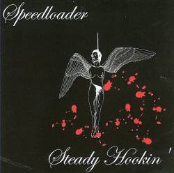Speedloader : Steady Hookin'